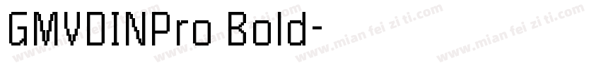 GMVDINPro Bold字体转换